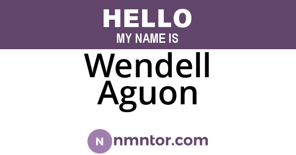 Wendell Aguon