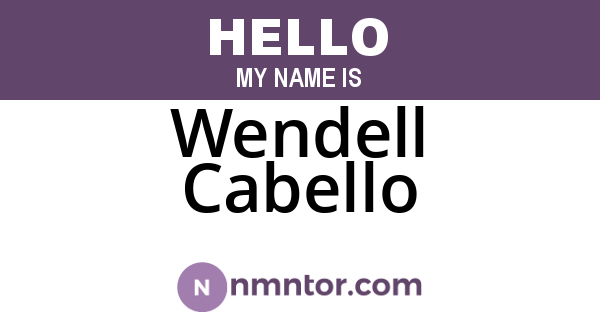 Wendell Cabello