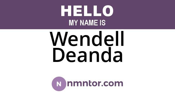 Wendell Deanda