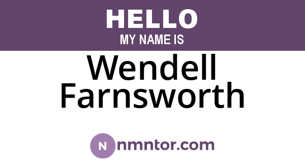 Wendell Farnsworth