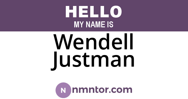 Wendell Justman