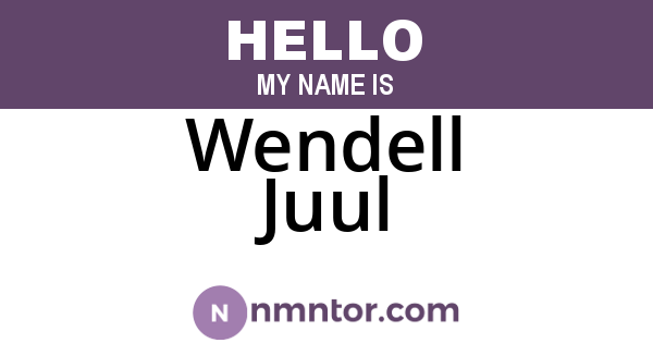 Wendell Juul