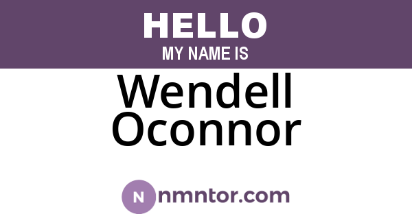 Wendell Oconnor