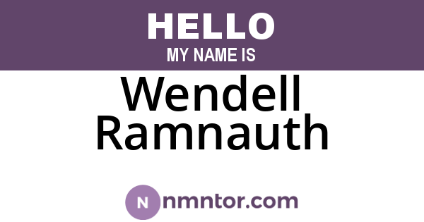 Wendell Ramnauth