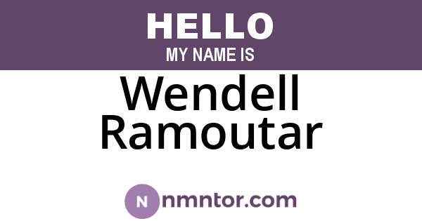 Wendell Ramoutar