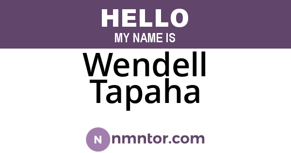 Wendell Tapaha
