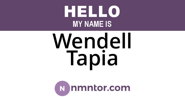 Wendell Tapia
