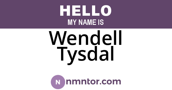 Wendell Tysdal
