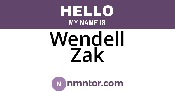 Wendell Zak