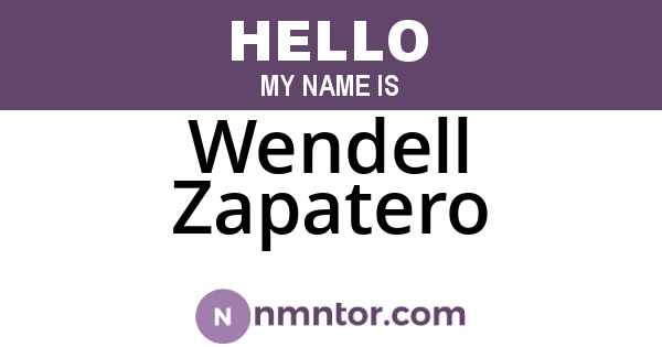 Wendell Zapatero