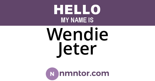 Wendie Jeter