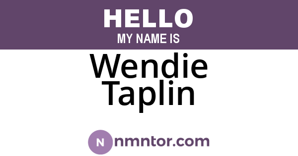 Wendie Taplin