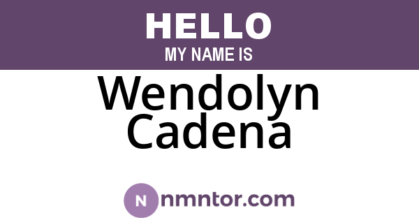 Wendolyn Cadena