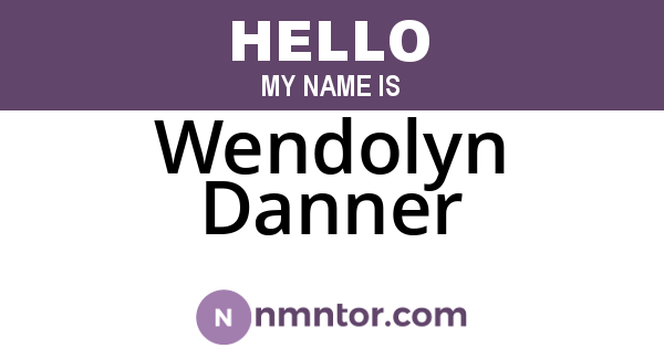 Wendolyn Danner
