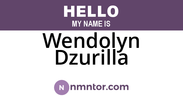 Wendolyn Dzurilla