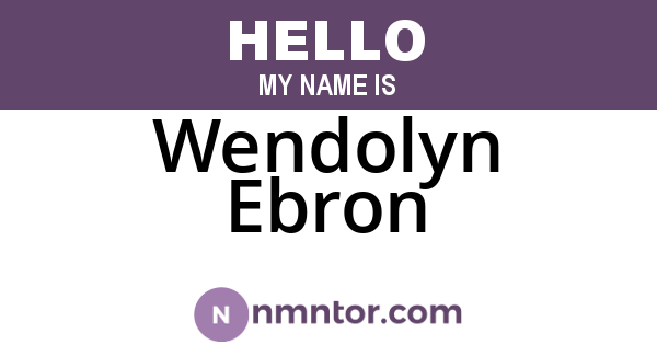 Wendolyn Ebron