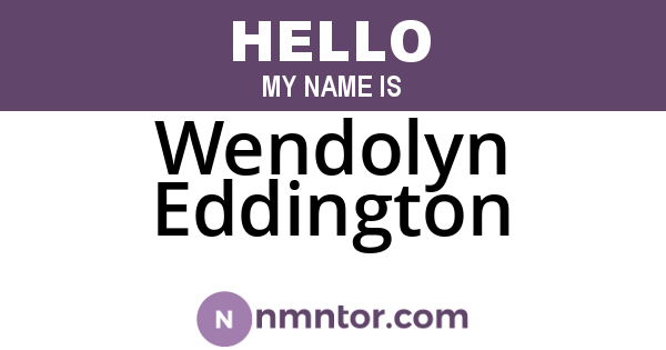 Wendolyn Eddington