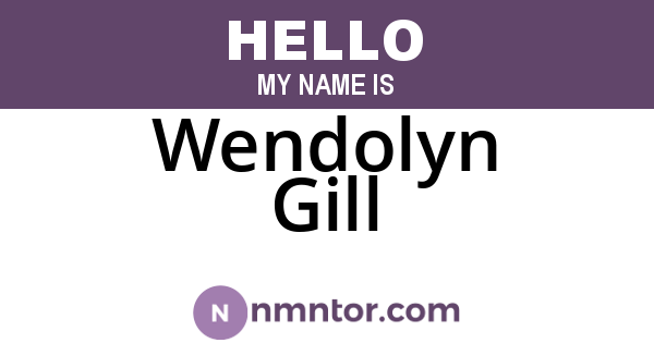 Wendolyn Gill