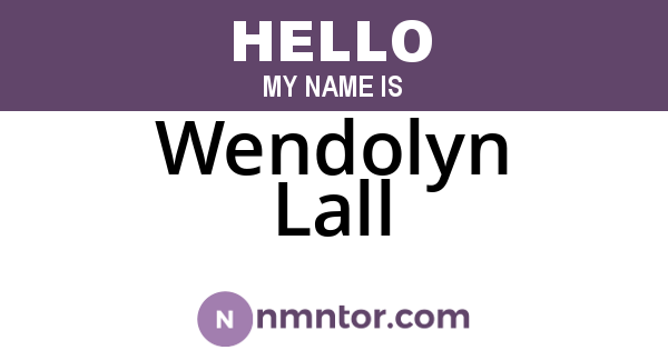 Wendolyn Lall
