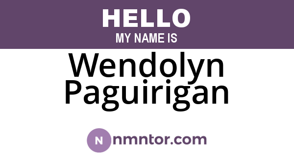 Wendolyn Paguirigan