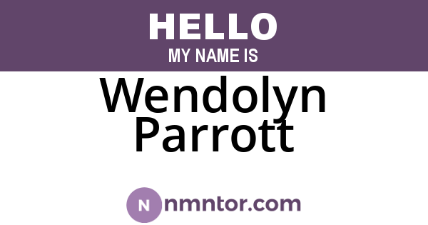 Wendolyn Parrott