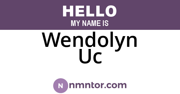 Wendolyn Uc