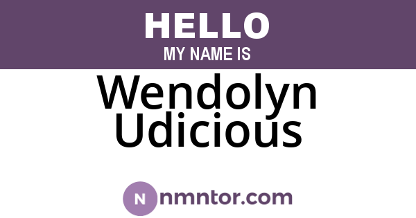 Wendolyn Udicious
