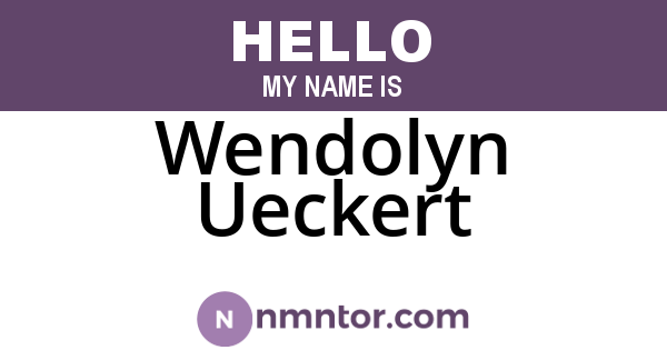 Wendolyn Ueckert