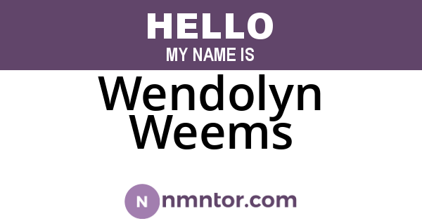 Wendolyn Weems