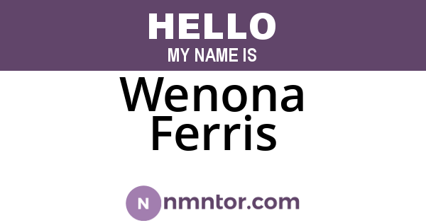Wenona Ferris