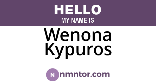 Wenona Kypuros