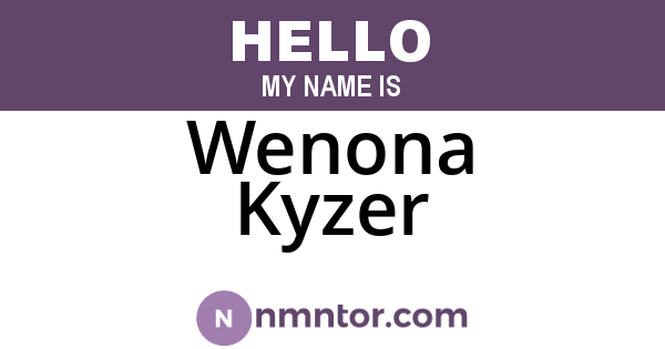 Wenona Kyzer