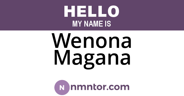 Wenona Magana