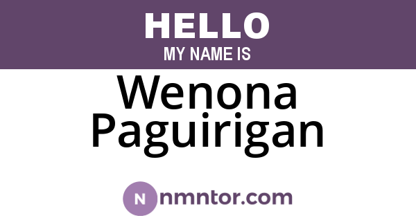 Wenona Paguirigan