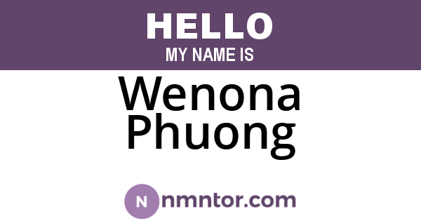Wenona Phuong