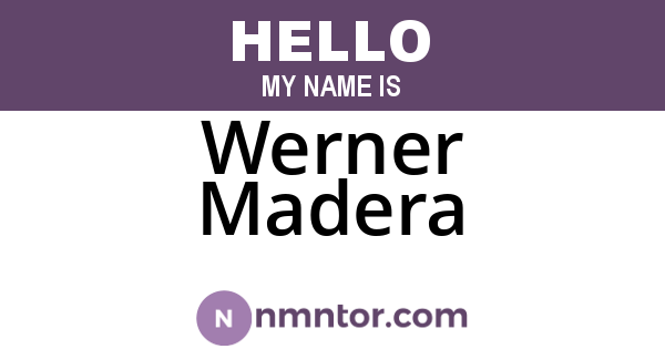 Werner Madera