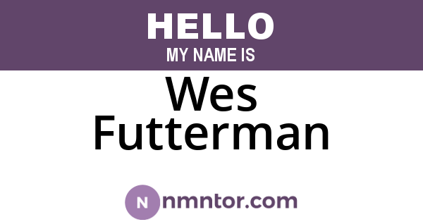 Wes Futterman