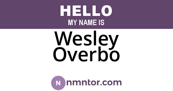 Wesley Overbo