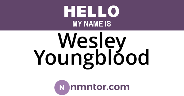 Wesley Youngblood
