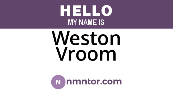 Weston Vroom