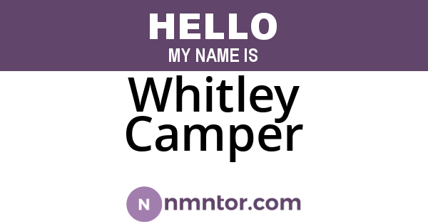 Whitley Camper