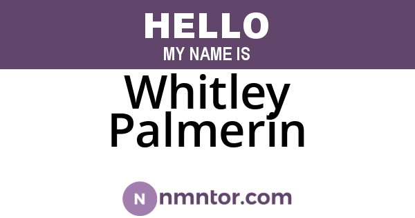 Whitley Palmerin