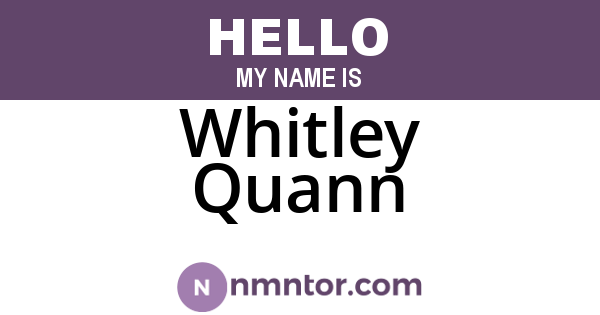 Whitley Quann