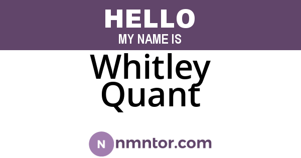 Whitley Quant