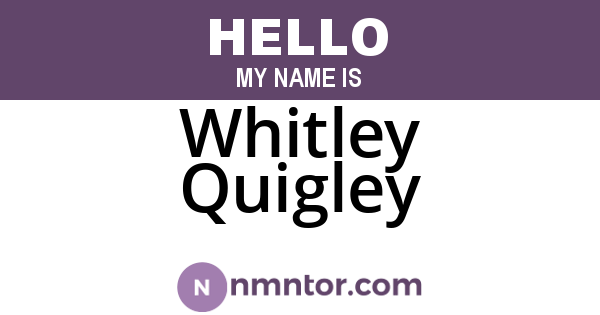 Whitley Quigley