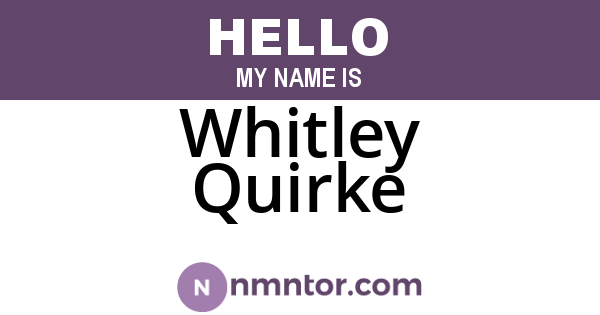 Whitley Quirke