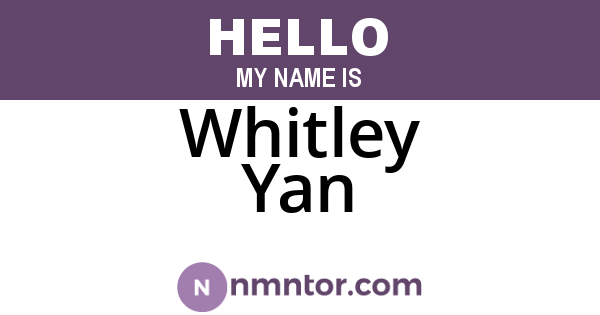 Whitley Yan