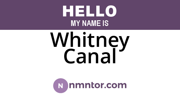 Whitney Canal
