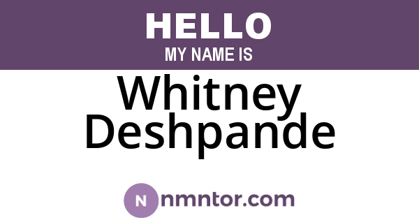 Whitney Deshpande