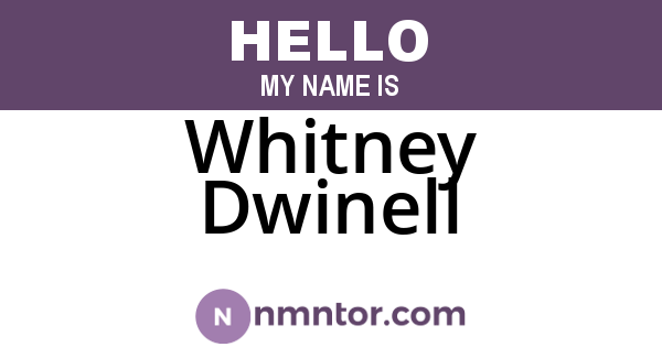 Whitney Dwinell